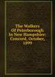 The Walkers Of Peterborough In New Hampshire: Concord, October, 1899, 