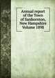 Annual report of the Town of Sanbornton, New Hampshire Volume 1898, 