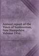 Annual report of the Town of Sanbornton, New Hampshire Volume 1916, 