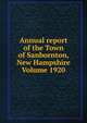 Annual report of the Town of Sanbornton, New Hampshire Volume 1920, 