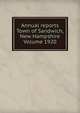 Annual reports Town of Sandwich, New Hampshire Volume 1920, 
