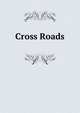 Cross Roads, 