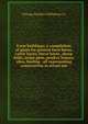 Farm buildings; a compilation of plans for general farm barns, cattle barns, horse barns, sheep folds, swine pens, poultry houses, silos, feeding . all representing construction in actual use, Chicago Sanders Publishing Co. 