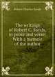 The writings of Robert C. Sands, in prose and verse: With a memoir of the author, Robert Charles Sands 