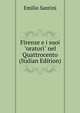 Firenze e i suoi "oratori" nel Quattrocento (Italian Edition), Emilio Santini 