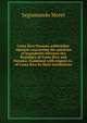 Costa Rica-Panama arbitration. Opinion concerning the question of boundaries between the Republics of Costa Rica and Panama. Examined with respect to . of Costa Rica by their excellencies, Segismundo Moret 