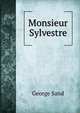 Monsieur Sylvestre, George Sand 