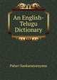 An English-Telugu Dictionary, Paluri Sankaranarayana 