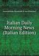 Italian Daily Morning News (Italian Edition), Associazione Nazionale It San Francisco 