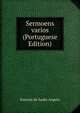 Sermoens varios (Portuguese Edition), Estevao de Santo Angelo 