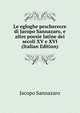 Le egloghe pescherecce di Jacopo Sannazaro, e altre poesie latine dei secoli XV e XVI (Italian Edition), Jacopo Sannazaro 