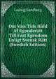 Om Viss Tids Hafd Af Eganderatt Till Fast Egendom Enligt Svensk Ratt (Swedish Edition), Ludvig Sandberg 