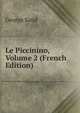 Le Piccinino, Volume 2 (French Edition), George Sand 