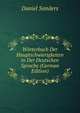 Worterbuch Der Hauptschwierigkeiten in Der Deutschen Sprache (German Edition), Daniel Sanders 