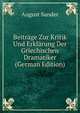 Beitrage Zur Kritik Und Erklarung Der Griechischen Dramatiker (German Edition), August Sander 