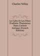 Le Culte Et Les F?tes D'ad?nis-Thammouz Dans L'orient Antique (French Edition), Charles Vellay 