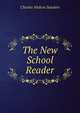 The New School Reader, Charles Walton Sanders 