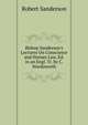 Bishop Sanderson's Lectures On Conscience and Human Law, Ed. in an Engl. Tr. by C. Wordsworth, Robert Sanderson 