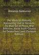 Der Medicin Historia, Kurzweilig Und in Verslein: Da Man Sie in Prosa, Wie Bekannt, Nicht Stark Goutirt Im Deutschen Land (German Edition), Risorius Santorini 