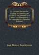 El Encanto De Sevilla: Ciudad De Amores, De Gracia Y De Ensueno (Lo Tipico.--Lo Pintoresco.--Lo Legendario.) (Spanish Edition), Jose Munoz San Roman 