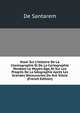 Essai Sur L'histoire De La Cosmographie Et De La Cartographie Pendant Le Moyen-?ge, Et Sur Les Progr?s De La G?ographie Apr?s Les Grandes D?couvertes Du Xve Si?cle (French Edition), De Santarem 