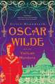 Oscar Wilde & the Vatican Murders *** #дата изд.02.02.12#, Brandreth Gyles Daubeney 
