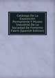 Catalogo De La Exposicion Permanente Y Museo Industrial De La Sociedad De Fomento Fabril (Spanish Edition), 