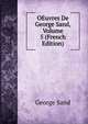 OEuvres De George Sand, Volume 5 (French Edition), George Sand 
