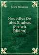 Nouvelles De Jules Sandeau (French Edition), Jules Sandeau 