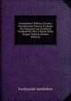 Grammatica Tedesca, Ovvero, Introduzione Fincera, E Chiara Per Imparare Con Facilita Il Fondamenti Veri, E Buoni Della Lingua Tedesca (Italian Edition), Ferdinando Sanftleben 