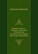 Medicina Statica: : Being the Aphorisms of Sanctorius, Translated Into English with Large Explanations, Santorio Santorio 