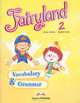 Fairyland 2. Vocabulary & Grammar Practice. Beginner. Сборник лексических и грамматических упражнений, Jenny Dooley, Virginia Evans 