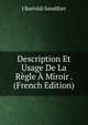 Description Et Usage De La Regle A Miroir . (French Edition), J Bartoldi Sandifort 
