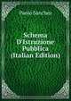 Schema D'Istruzione Pubblica (Italian Edition), Paolo Sanchez 