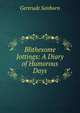 Blithesome Jottings: A Diary of Humorous Days, Gertrude Sanborn 