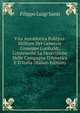 Vita Aneddotica Politico-Militare Del Generale Giuseppe Garibaldi, Contenente La Descrizione Delle Campagne D'America E D'Italia (Italian Edition), Filippo Luigi Santi 