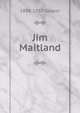 Jim Maitland, 1888-1937 Sapper 