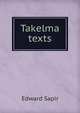 Takelma texts, Edward Sapir 
