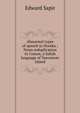 Abnormal types of speech in Nootka ; Noun reduplication in Comox, a Salish language of Vancouver Island, Edward Sapir 