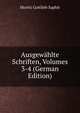 Ausgewahlte Schriften, Volumes 3-4 (German Edition), Moritz Gottlieb Saphir 