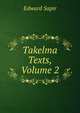 Takelma Texts, Volume 2, Edward Sapir 