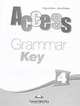 Access 4. Grammar Book Key. Ответы к сборнику по грамматике, Virginia Evans, Jenny Dooley 
