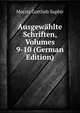 Ausgewahlte Schriften, Volumes 9-10 (German Edition), Moritz Gottlieb Saphir 