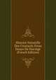 Histoire Naturelle Des Crustac?s D'eau Douce De Norv?ge (French Edition), 