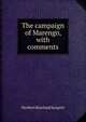 The campaign of Marengo, with comments, Herbert Howland Sargent 