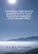 Australasia: eight lectures prepared for the Visual Instruction Committee of the Colonial Office, A J. 1871-1947 Sargent 