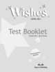 Wishes B2.1. Test Booklet. Сборник тестовых заданий и упражнений, Virginia Evans 