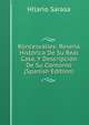 Roncesvalles: Resena Historica De Su Real Casa, Y Descripcion De Su Contorno (Spanish Edition), Hilario Sarasa 