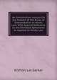 An Introductory Lecture On the Subject of the Rules of Interpretation in Hindu Law: With Special Reference to the Mimansa Aphorisms As Applied to Hindu Law, Kishori Lal Sarkar 