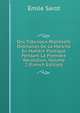 Des Tribunaux Repressifs Ordinaires De La Manche En Matiere Politique Pendant La Premiere Revolution, Volume 2 (French Edition), Emile Sarot 